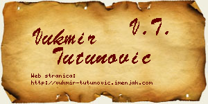 Vukmir Tutunović vizit kartica